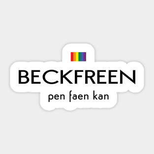 I want to beckfreen Sticker